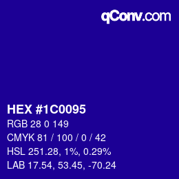 カラーコード: HEX #1C0095 | qconv.com