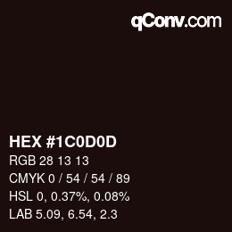 Color code: HEX #1C0D0D | qconv.com