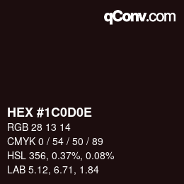 Color code: HEX #1C0D0E | qconv.com