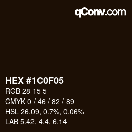 Color code: HEX #1C0F05 | qconv.com