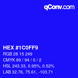 カラーコード: HEX #1C0FF9 | qconv.com