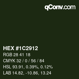 カラーコード: HEX #1C2912 | qconv.com