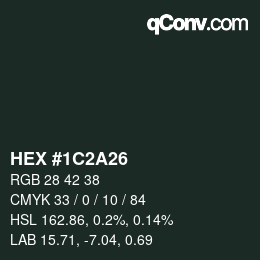 カラーコード: HEX #1C2A26 | qconv.com