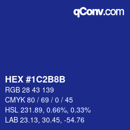 カラーコード: HEX #1C2B8B | qconv.com