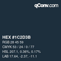 Color code: HEX #1C2D3B | qconv.com