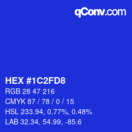 カラーコード: HEX #1C2FD8 | qconv.com