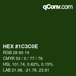 Color code: HEX #1C3C0E | qconv.com