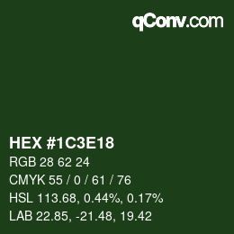 Color code: HEX #1C3E18 | qconv.com