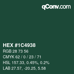 Color code: HEX #1C4938 | qconv.com