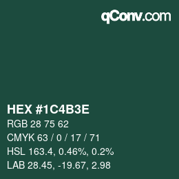 Color code: HEX #1C4B3E | qconv.com