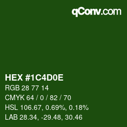 Color code: HEX #1C4D0E | qconv.com