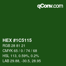 Farbcode: HEX #1C5115 | qconv.com
