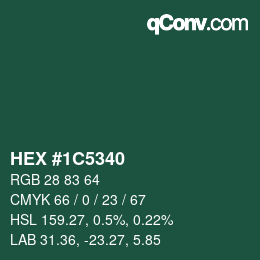 颜色代码: HEX #1C5340 | qconv.com