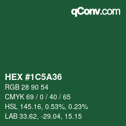 カラーコード: HEX #1C5A36 | qconv.com