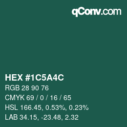 Color code: HEX #1C5A4C | qconv.com