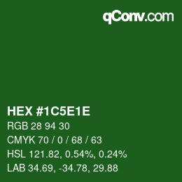 Color code: HEX #1C5E1E | qconv.com