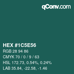 Color code: HEX #1C5E56 | qconv.com
