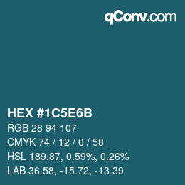 Color code: HEX #1C5E6B | qconv.com