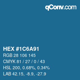 カラーコード: HEX #1C6A91 | qconv.com