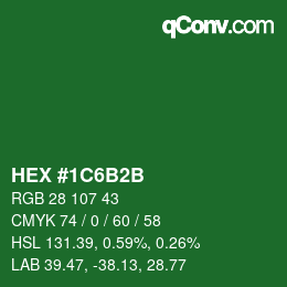 Farbcode: HEX #1C6B2B | qconv.com