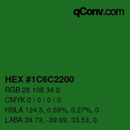 Color code: HEX #1C6C2200 | qconv.com