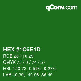 Color code: HEX #1C6E1D | qconv.com