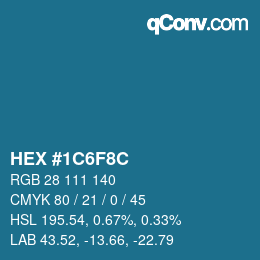 Color code: HEX #1C6F8C | qconv.com