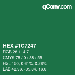 カラーコード: HEX #1C7247 | qconv.com