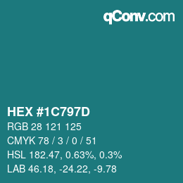 Color code: HEX #1C797D | qconv.com