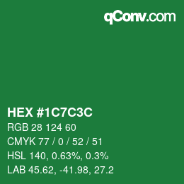 Color code: HEX #1C7C3C | qconv.com
