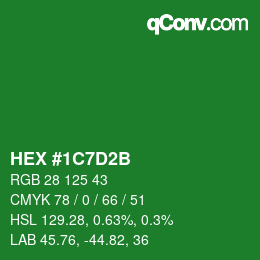 Color code: HEX #1C7D2B | qconv.com