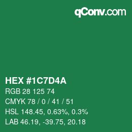 カラーコード: HEX #1C7D4A | qconv.com