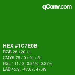 Color code: HEX #1C7E0B | qconv.com