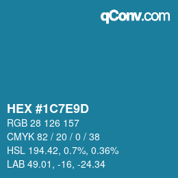 Color code: HEX #1C7E9D | qconv.com