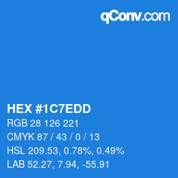 カラーコード: HEX #1C7EDD | qconv.com