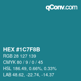 Color code: HEX #1C7F8B | qconv.com
