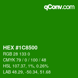 颜色代码: HEX #1C8500 | qconv.com
