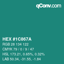 カラーコード: HEX #1C867A | qconv.com