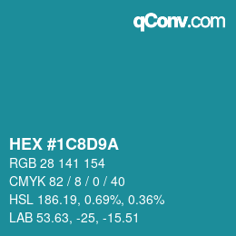 Color code: HEX #1C8D9A | qconv.com