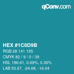 Color code: HEX #1C8D9B | qconv.com