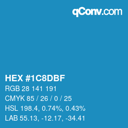 颜色代码: HEX #1C8DBF | qconv.com