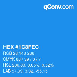 カラーコード: HEX #1C8FEC | qconv.com