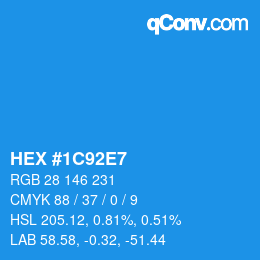 Farbcode: HEX #1C92E7 | qconv.com