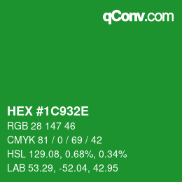 Color code: HEX #1C932E | qconv.com