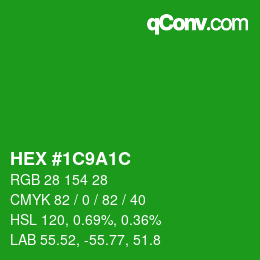 Color code: HEX #1C9A1C | qconv.com