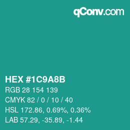 Color code: HEX #1C9A8B | qconv.com