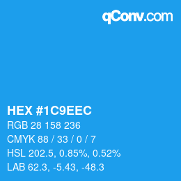 カラーコード: HEX #1C9EEC | qconv.com