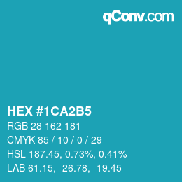 カラーコード: HEX #1CA2B5 | qconv.com