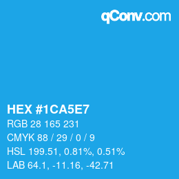 Código de color: HEX #1CA5E7 | qconv.com
