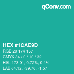 カラーコード: HEX #1CAE9D | qconv.com